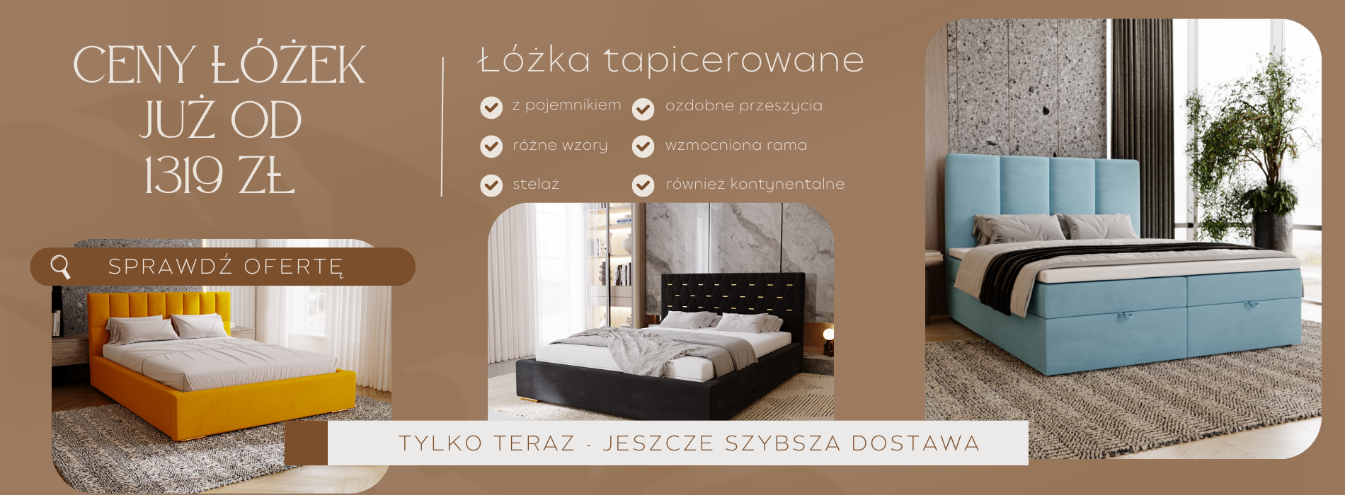 Łóżka tapicerowane prosto od producenta